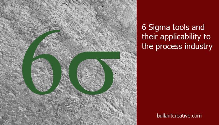 6 Sigma Tools and the Process Industry - Header Image