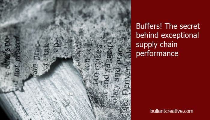 Buffers The Secret to Supply Chain Performance - Header Image